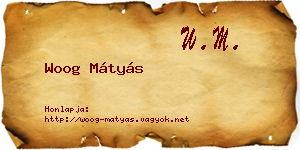 Woog Mátyás névjegykártya